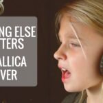 Nothing Else Matters Cover by Jadyn Rylee