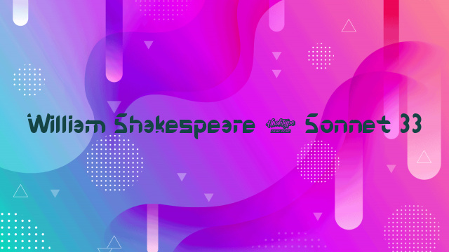 William Shakespeare – Sonnet 33