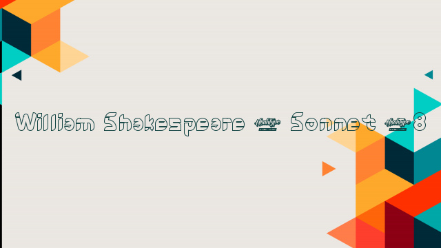 William Shakespeare – Sonnet 58