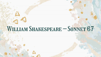 William Shakespeare – Sonnet 67