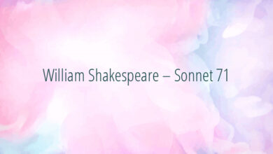 William Shakespeare – Sonnet 71