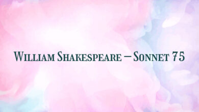 William Shakespeare – Sonnet 75