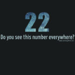 What Does the Master Number 22 Mean? Its Powers & Meanings