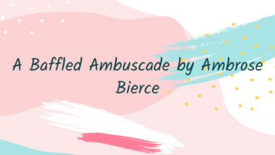 A Baffled Ambuscade by Ambrose Bierce