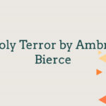 A Holy Terror by Ambrose Bierce
