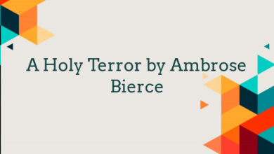 A Holy Terror by Ambrose Bierce