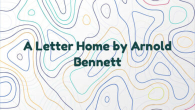 A Letter Home by Arnold Bennett