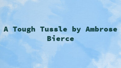 A Tough Tussle by Ambrose Bierce