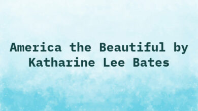 America the Beautiful by Katharine Lee Bates