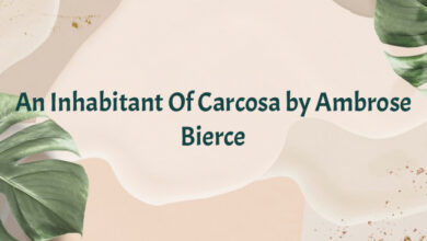 An Inhabitant Of Carcosa by Ambrose Bierce