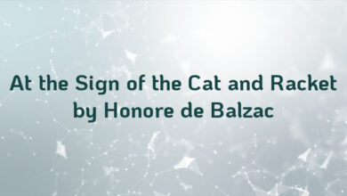 At the Sign of the Cat and Racket by Honore de Balzac