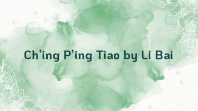 Ch’ing P’ing Tiao by Li Bai