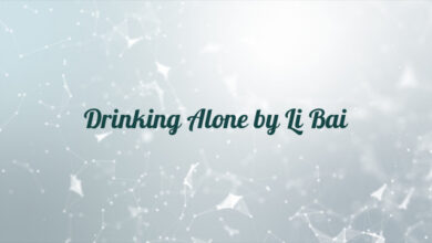 Drinking Alone by Li Bai