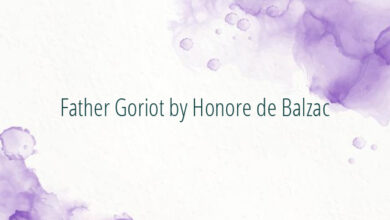 Father Goriot by Honore de Balzac