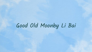 Good Old Moonby Li Bai