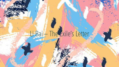 Li Bai – The Exile’s Letter