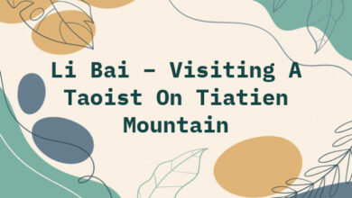 Li Bai – Visiting A Taoist On Tiatien Mountain