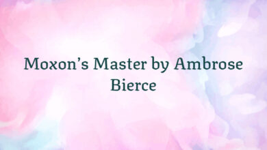 Moxon’s Master by Ambrose Bierce