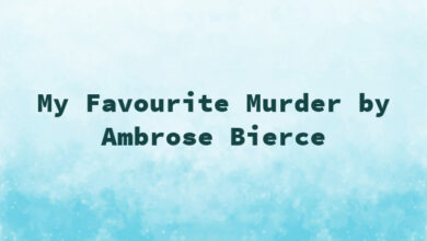 My Favourite Murder by Ambrose Bierce