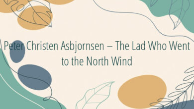 Peter Christen Asbjornsen – The Lad Who Went to the North Wind