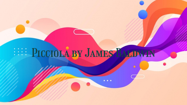 Picciola by James Baldwin