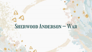 Sherwood Anderson – War