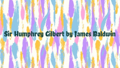 Sir Humphrey Gilbert by James Baldwin