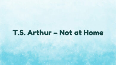 T.S. Arthur – Not at Home