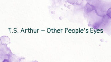 T.S. Arthur – Other People’s Eyes