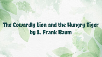 The Cowardly Lion and the Hungry Tiger by L. Frank Baum