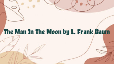 The Man In The Moon by L. Frank Baum