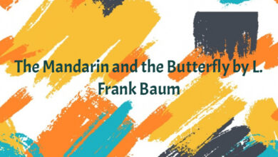 The Mandarin and the Butterfly by L. Frank Baum