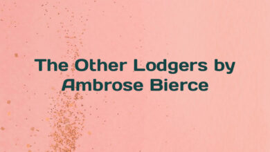 The Other Lodgers by Ambrose Bierce