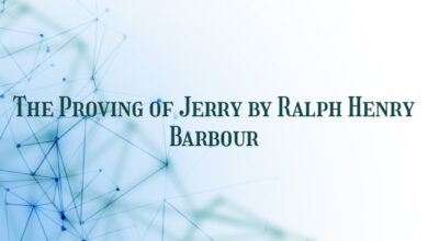 The Proving of Jerry by Ralph Henry Barbour