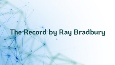 The Record by Ray Bradbury