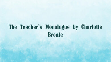 The Teacher’s Monologue by Charlotte Bronte