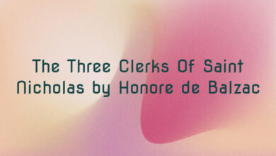 The Three Clerks Of Saint Nicholas by Honore de Balzac