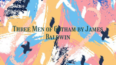 Three Men of Gotham by James Baldwin