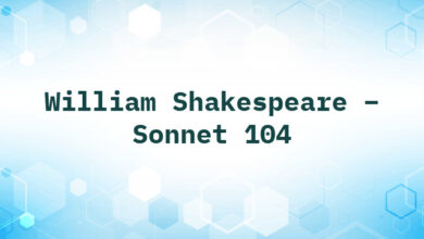 William Shakespeare – Sonnet 104