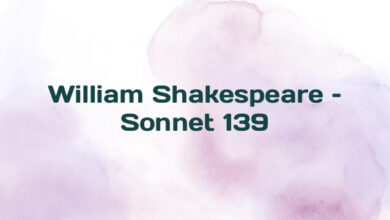 William Shakespeare – Sonnet 139