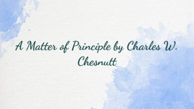 A Matter of Principle by Charles W. Chesnutt