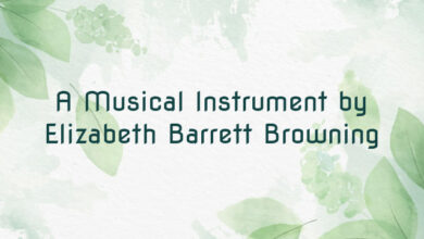 A Musical Instrument by Elizabeth Barrett Browning