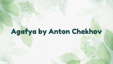 Agafya by Anton Chekhov