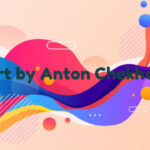 Art by Anton Chekhov