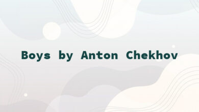 Boys by Anton Chekhov