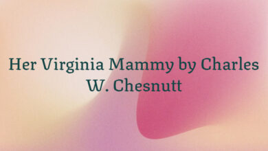 Her Virginia Mammy by Charles W. Chesnutt