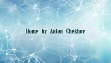 Home by Anton Chekhov