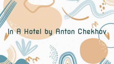 In A Hotel by Anton Chekhov