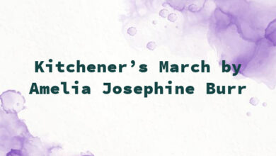 Kitchener’s March by Amelia Josephine Burr