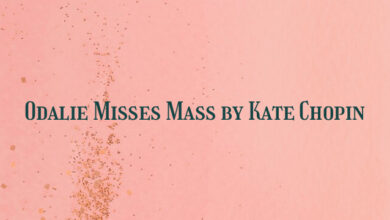 Odalie Misses Mass by Kate Chopin